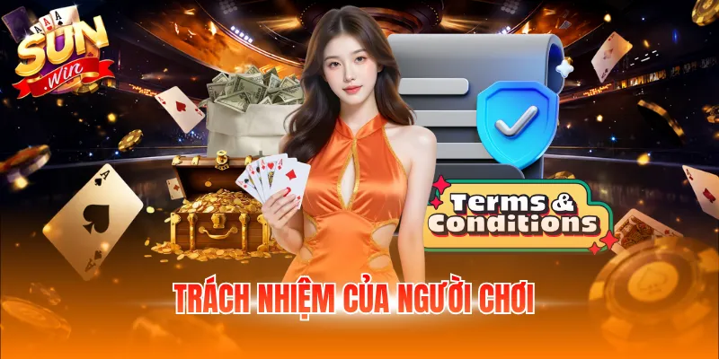 Trách nhiệm của người chơi